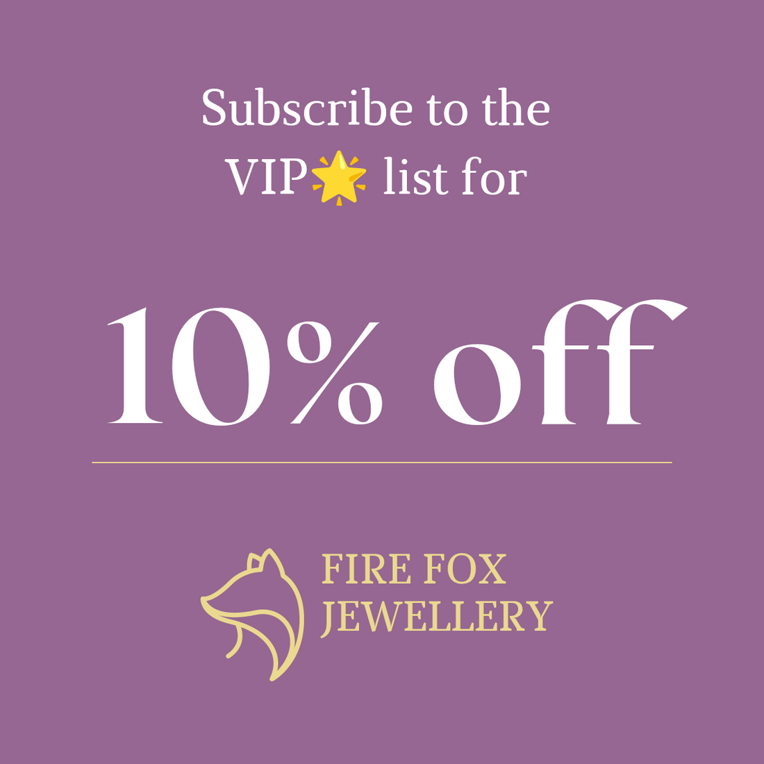 Join the VIP list.